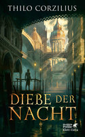 Cover des Romans „Diebe der Nacht“ von Thilo Corzilius. Foto: Klett-Cotta Verlag
