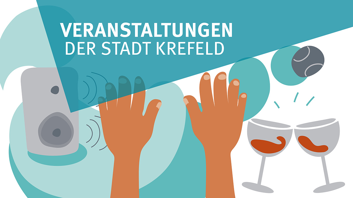 Symbolbild Veranstaltungen am Wochenende Grafik: Stadt Krefeld, Presse und Kommunikation